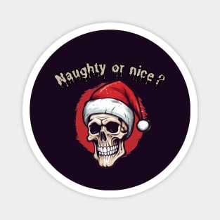 Naughty or nice? Happy Christmas! Santa claus Magnet